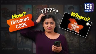 Learn How to use the Discount Code and Find The Kashmir Files on ZEE5 OTT
