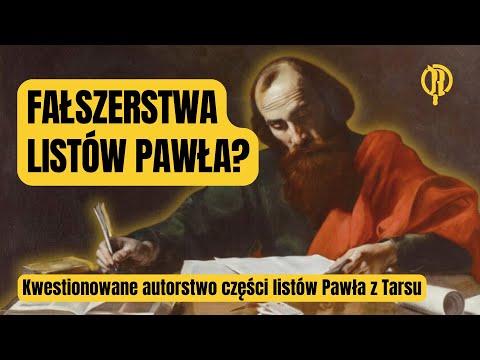 Forgeries of Paul's Letters? - Questionable authorship of some of Paul's letters from Tarsus
