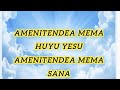 AMENITENDEA MEMA HUYU YESU SONG