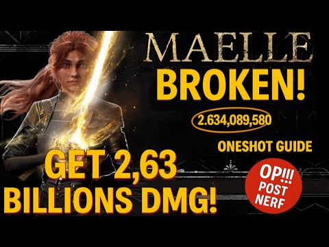 THE MOST BROKEN ONESHOT Build for MAELLE - post nerf! Follow this guide! (up to 2,63 Billions!)