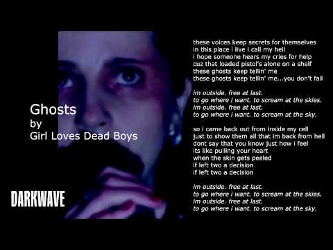 Girl Loves Dead Boys - Ghosts