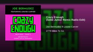 Crazy Enough (Sebb Junior Remix Radio Edit)