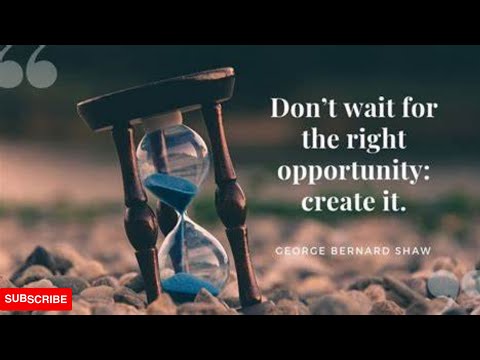 DON'T WAIT FOR OPPORTUNITY, CREATE IT - Motivational Speech