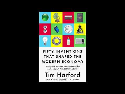Fifty Inventions That Shaped the Modern Economy