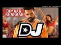 Ismart Shankar Dj Song Mix Dhimak