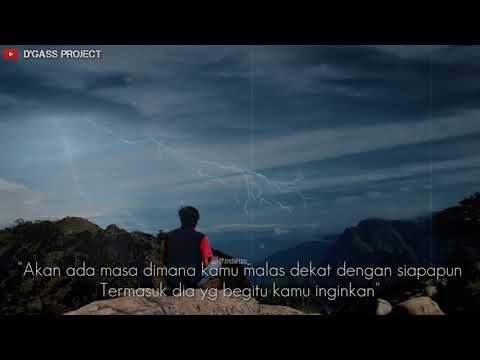 Story WA bucin | D'GASS PROJECT