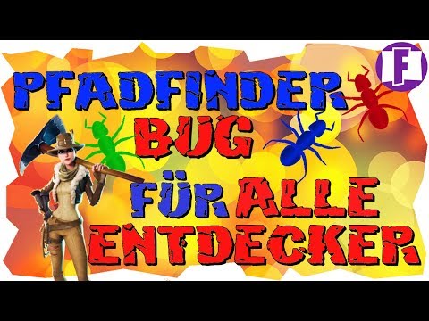 pfadfinder entdecker bug jetzt fur alle entdecker juhu fortnite rette die welt - fortnite rdw entdecker