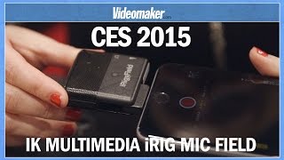 Video thumbnail for IK Multimedia iRig Mic Field - CES 2015 by Videomaker