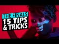 15 THE FINALS Tips & Tricks to Immediately Play Better