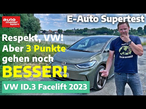 VW ID.3 (Facelift 2023): Respekt, VW! Aber das geht noch besser! - E-Auto Supertest mit Alex Bloch |