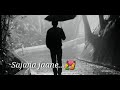 Rim Jhim Rim Jhim Love Status Hindi Song