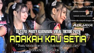 Download lagu ADAKAH KAU SETIA DJ PARTY KARNAVAL VIRAL TIKTOK 2026 || COCOK BUAT DI PLAY SOUND HOREG !!! mp3 Download lagu ADAKAH KAU SETIA DJ PARTY KARNAVAL VIRAL TIKTOK 2026 || COCOK BUAT DI PLAY SOUND HOREG !!! mp3