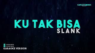 Download lagu Ku Tak Bisa (Jauh) - Slank | Karaoke mp3 Download lagu Ku Tak Bisa (Jauh) - Slank | Karaoke mp3