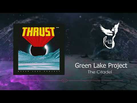 PREMIERE: Green Lake Project  - The Citadel (Original Mix) [3000Grad]