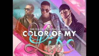 OMI ft. Busy Signal &amp; Zlayer - Color Of My Lips (Spanish Remix)