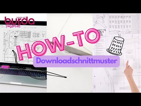 Nähen mit burda: How-To burda style Downloadschnitt