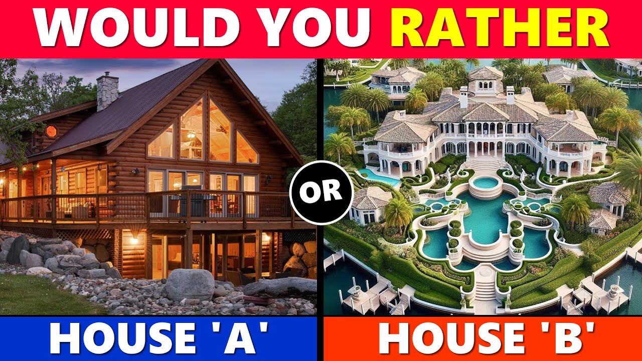 Would You Rather…? Luxury Dream House Edition! 🤑
