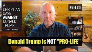 Why "pro-life" is a terrible reason to vote for Trump.