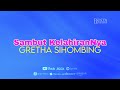 LYRICS VIDEO Gretha Sihombing Sambut KelahiranNya