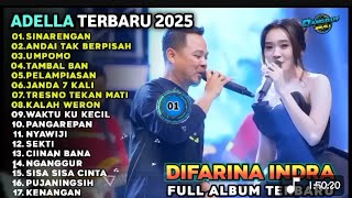 Download lagu SINARENGAN -  DIFARINA INDRA FT FENDIK - ADELLA FULL ALBUM TERBARU 2025 mp3
