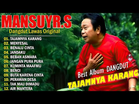 Kumpulan Lagu Dangdut Lawas Terbaik Mansyur S | Full Nostalgia Original ✨