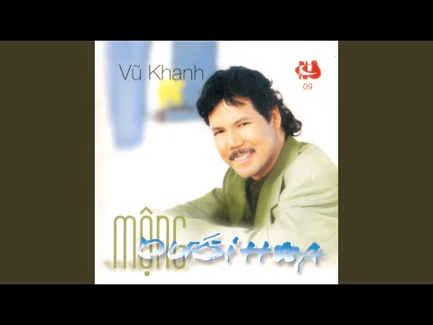 Thể hiện bởi Vũ Khanh