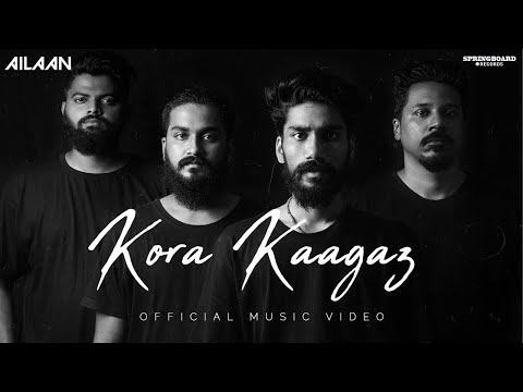 Ailaan - Kora Kaagaz (Official Music Video) | Springboard Records
