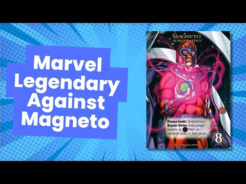 Trying to take on Magneto in Marvel Legendary - Gameplay