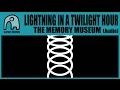 LIGHTNING IN A TWILIGHT HOUR - The Memory ...
