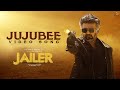 JAILER Jujubee Video Song Superstar Rajinikanth Sun Pictures Anirudh Nelson Dhee