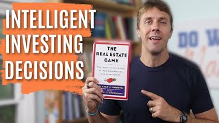 The Real Estate Game - How to Make Intelligent Investment Decisions (Book Summary)