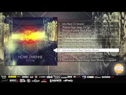 Efen - 09 - Jest nas dwóch (feat. Stochu, Rover)