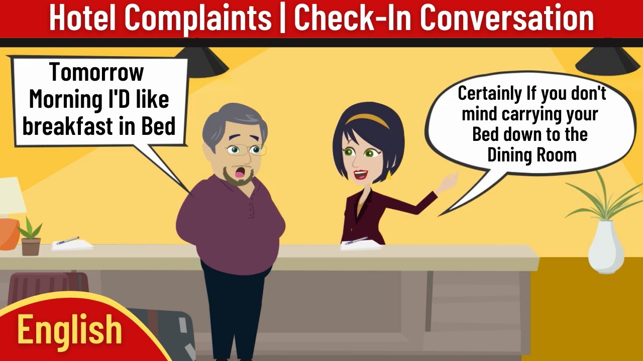 Hotel Reservation Check-In Guest Complaints: How to Have a Good English Conversation
