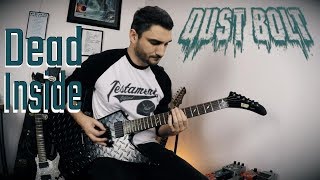 Dust Bolt 'Dead Inside' NEW SONG 2018 GUITAR COVER
