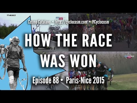 How The Race Was Won - Paris-Nice 2015