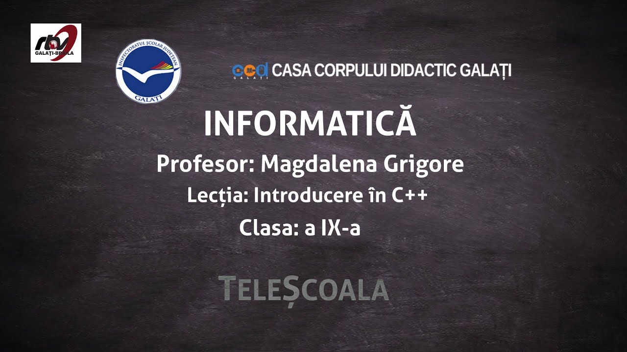 Informatica - Clasa 9 - ''Introducere in C++''