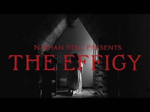 THE EFFIGY - A Short Film By Nathan Still (4K)