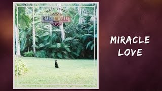 Matt Corby - Miracle Love (Full Lyrics)