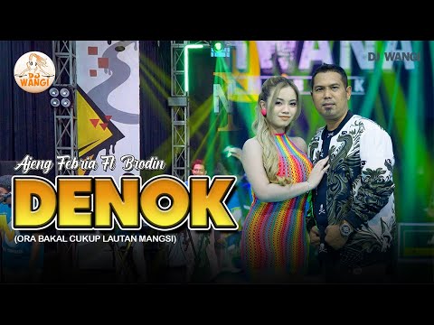 Denok - Ajeng Febria ft Brodin (Official Music Video)