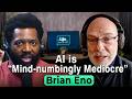 Brian Eno Talks AI Art, Oblique Strategies and Making Music | Full Episode