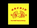 Orchid - To Praise Prosthesis 