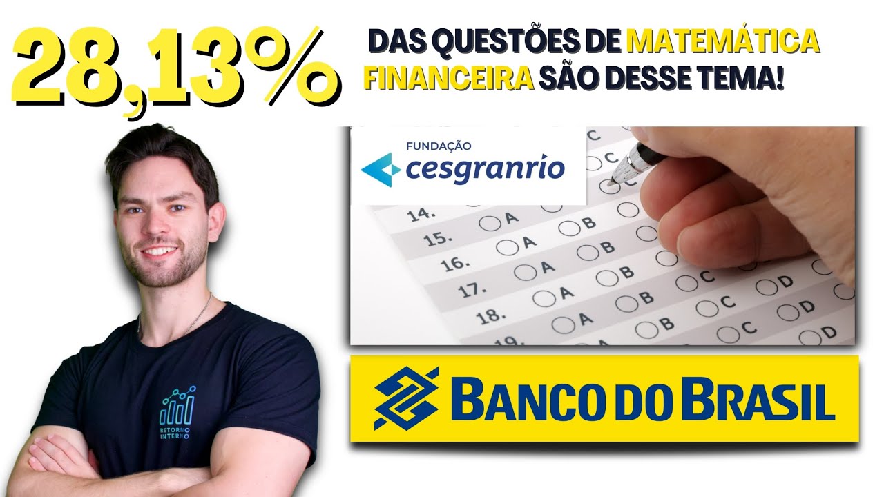 O que Realmente Cai nas Provas da Cesgranrio - Matemática Financeira