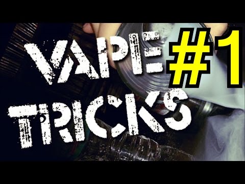 Vaping Douchebag: Vape Tricks Lesson #1