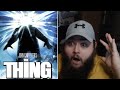 THE THING 1982 FIRST TIME WATCHING MOVIE REACTION