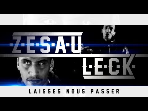 ZESAU FT LECK - LAISSES NOUS PASSER