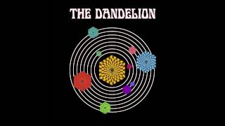 The Dandelion - All Seeing Eye Syndrome