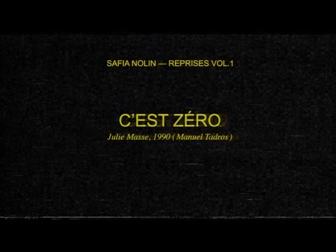 Safia Nolin - C'est zéro