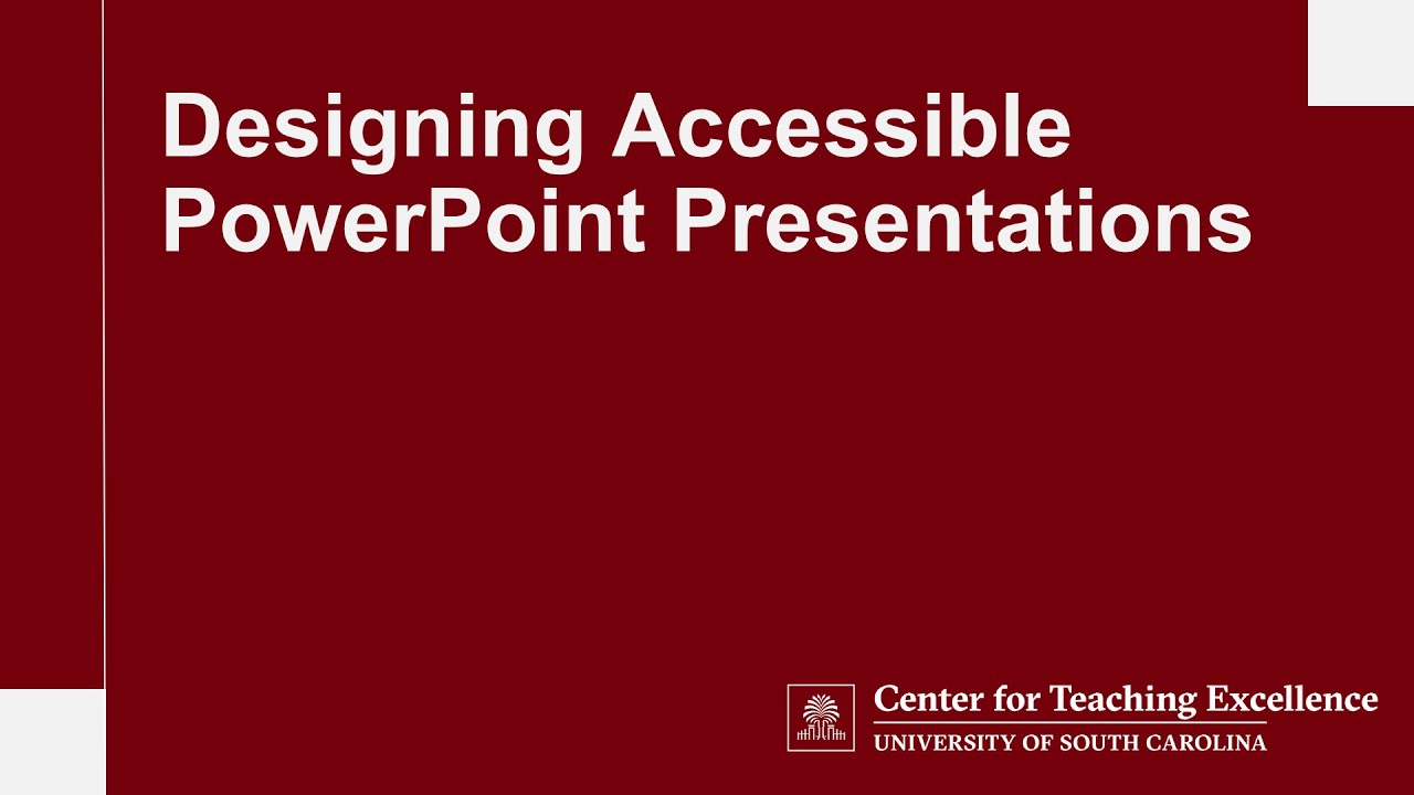 Designing Accessible PowerPoint Presentations