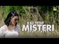 Ovhy Firsty KAU TETAP MISTERI Official Music Video Lagu 2020