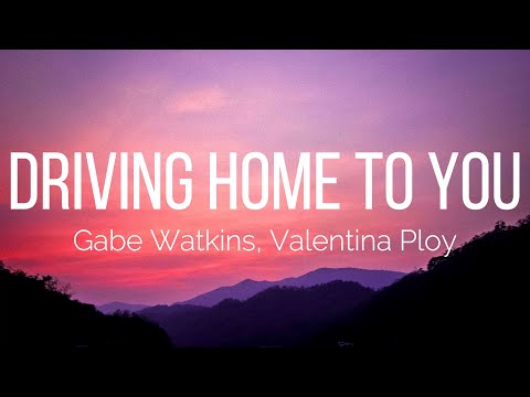 Gabe Watkins, Valentina Ploy - Valentina Ploy (Lyrics)